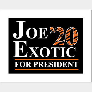 Joe Exotic for Prez Posters and Art